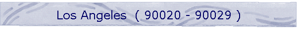 Los Angeles  ( 90020 - 90029 )