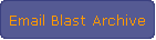 Email Blast Archive
