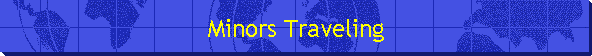 Minors Traveling